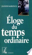 Éloge du temps ordinaire