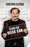 Eloge du vieux con modene