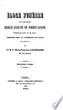 Éloge funèbre de C. A. de Forbin-Janson, Évêque de Nancy et de Toul, prononcé dans la cathédrale de Nancy, le 28 août 1844. ... Deuxième tirage
