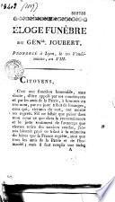 Eloge funèbre du général Joubert, prononcé à Lyon le 10 vendémiaire an VIII