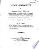 Eloge historique de Charles-Louis Dumas,... lu dans la séance publique de la Société de Médecine de Lyon, le 18 juin 1818
