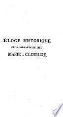 Éloge historique de la servante de Dieu, Marie-Clotilde, reine de Sardaigne