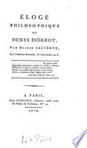 Eloge philosophique de Denys Diderot, par Eusèbe Salverte; lu à l'Institut national, le 7 thermidor an 8