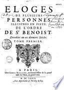 Eloges de plusieurs personnes en piété de l'ordre de Saint-Benoist