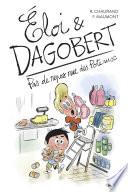 Éloi et Dagobert, Tome 05