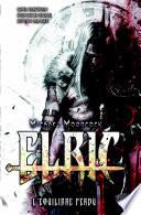 Elric : L'équilibre perdu