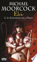 Elric - tome 2
