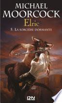 Elric - tome 5