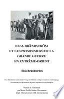 Elsa Brändström et les prisonniers de la Grande Guerre en Extrême-Orient