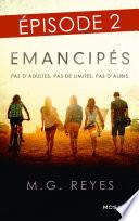 Emancipés - Episode 2