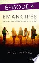 Emancipés - Episode 4