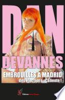 Embrouilles à Madrid