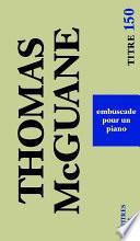 Embuscade pour un piano