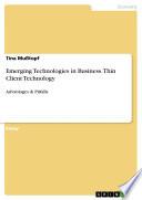 Livre Emerging Technologies in Business. Thin Client Technology