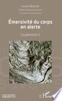 Emersivité du corps en alerte