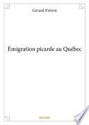 Émigration picarde au Québec