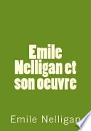 Emile Nellgan et Son Oeuvre