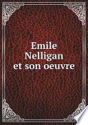 Emile Nelligan et son oeuvre