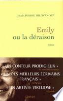 Emily ou la déraison