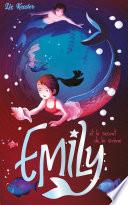 Emily - tome 4 - et le secret de la sirène