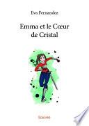 Emma et le Cœur de Cristal