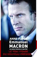 Emmanuel Macron, un jeune homme si parfait