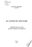 Emmanuel Ratier présente Au cœur du pouvoir