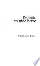 Emmaüs et l'abbé Pierre