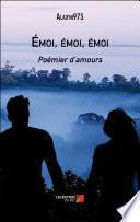 Émoi, émoi, émoi