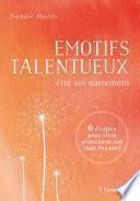 Émotifs talentueux