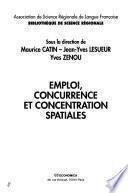 Emploi, concurrence et concentration spatiales