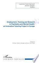 Employment, Training and Research in Psychiatry and Mental Health
