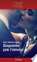 Emportée par l'amour