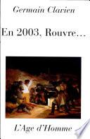 En 2003, Rouvre--