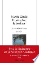 En attendant le bonheur