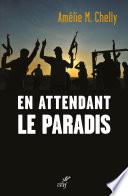 En attendant le Paradis