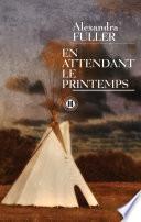 En attendant le printemps