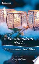 En attendant Noël