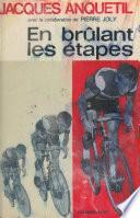 En brûlant les étapes