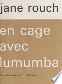 En cage avec Lumumba
