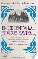 En ce temps-là... si vous saviez !