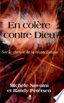 En colère contre Dieu