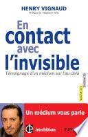 En contact avec l'invisible