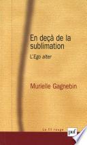 En deçà de la sublimation