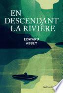 En descendant la rivière