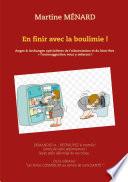 En finir avec la boulimie !