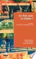 En finir avec le Diable ?