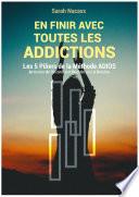 En finir avec toutes les addictions