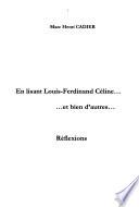 En lisant Louis-Ferdinand Céline, et bien d'autres
