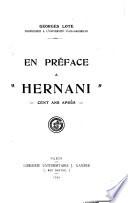 En préface à Hernani.